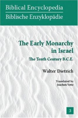 The Early Monarchy in Israel: The Tenth Century... 1589832639 Book Cover