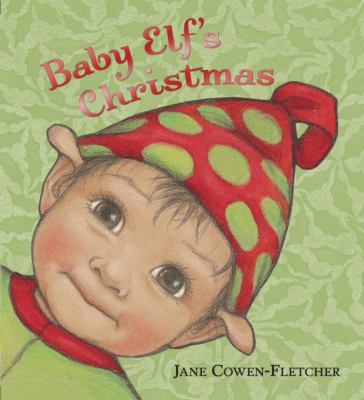 Baby Elf's Christmas B005K5VAOU Book Cover