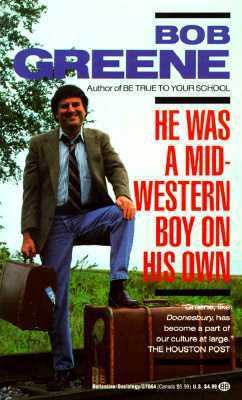 He Was a Midwestern Boy on His Own 0345376641 Book Cover