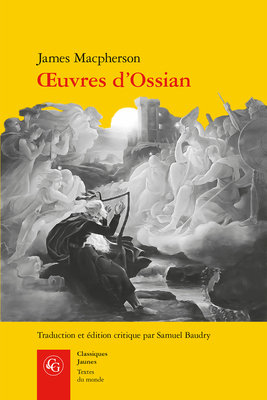 Oeuvres d'Ossian [French] 2812436417 Book Cover