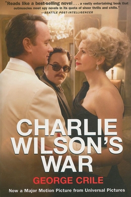 Charlie Wilson's War: The Extraordinary Story o... 0802143415 Book Cover