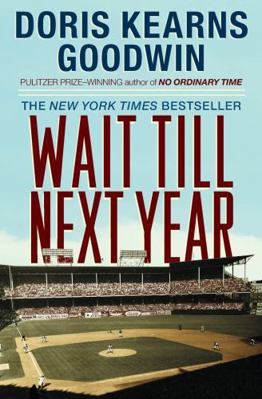 Wait Till Next Year: A Memoir 0684824892 Book Cover