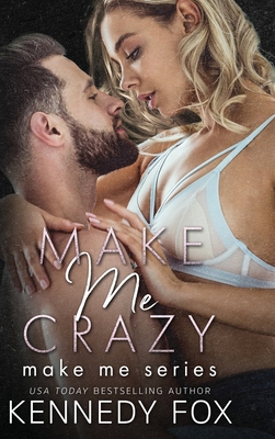 Make Me Crazy 1637820518 Book Cover