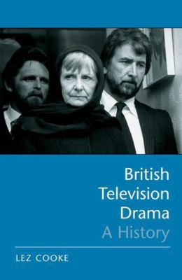 British Television Drama: A History 0851708854 Book Cover
