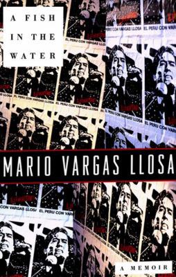 A Fish in the Water: A Memoir 0374155097 Book Cover