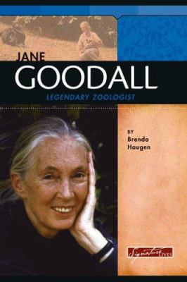 Jane Goodall: Legendary Primatologist 0756515904 Book Cover