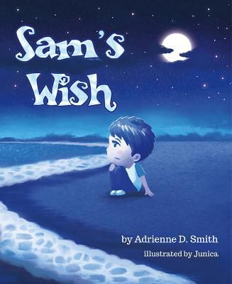 Sam's Wish 1631778285 Book Cover