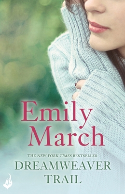 Dreamweaver Trail: Eternity Springs Book 8 1472202058 Book Cover