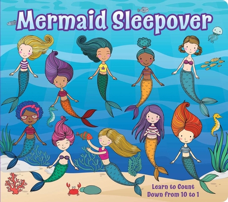 Mermaid Sleepover: Count Down from 10 with Disa... 1423669967 Book Cover