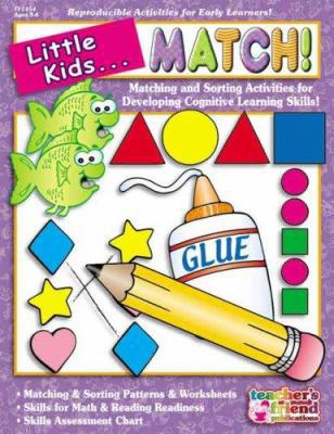 Little Kids... Match!: Matching and Sorting Act... B009S7ZHOU Book Cover