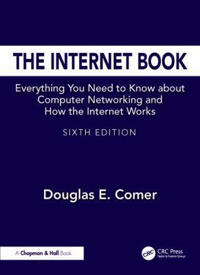 The Internet Book: Everything You Need to Know ... 104123743X Book Cover