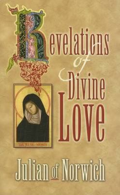 Revelations of Divine Love 0486452441 Book Cover