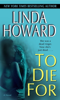 To Die For B002HLTW36 Book Cover
