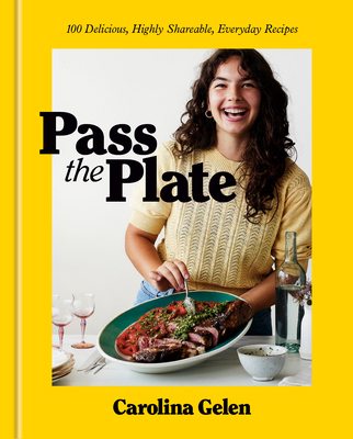 Pass the Plate: 100 Delicious, Highly Shareable... 0593581873 Book Cover