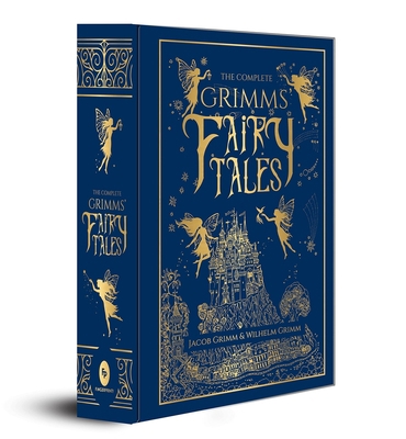 The Complete Grimms' Fairy Tales 9390093023 Book Cover