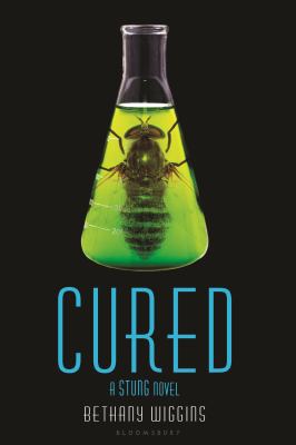 Cured: A Stung Novel 0802737870 Book Cover