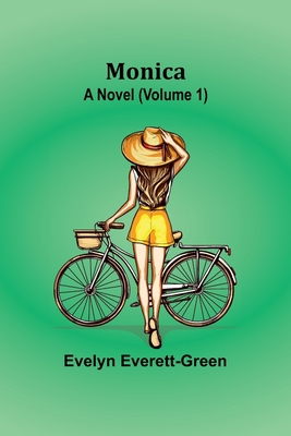 Monica: A Novel (Volume 1) 9357912207 Book Cover