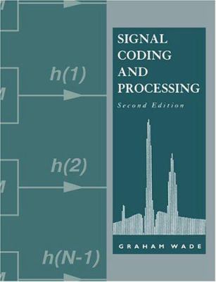 Signal Coding and Processing 0521412307 Book Cover