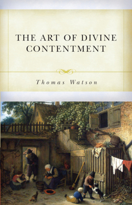 The Art of Divine Contentment 1601787464 Book Cover