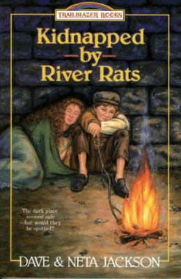 Kidnapped by River Rats: William and Catherine ... 1556612206 Book Cover