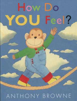 How Do You Feel? 1406330175 Book Cover
