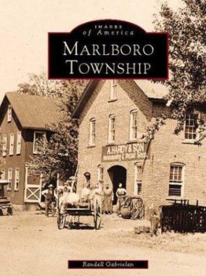 Marlboro Township 0752412213 Book Cover