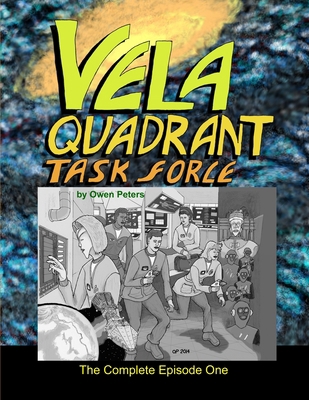 Vela Quadrant Task Force - The Complete Episode... 1312582545 Book Cover
