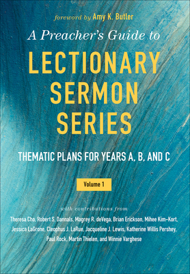 A Preacher's Guide to Lectionary Sermon Series ... 0664261191 Book Cover