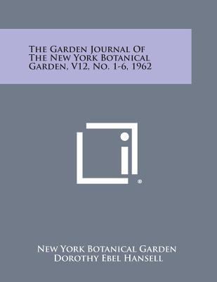 The Garden Journal of the New York Botanical Ga... 1258705257 Book Cover