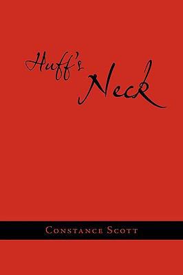 Huff's Neck 1449055338 Book Cover