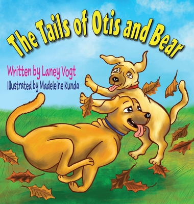 The Tails of Otis and Bear 1735596000 Book Cover