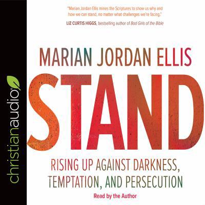 Stand: Rising Up Against Darkness, Temptation, ... 1545900299 Book Cover