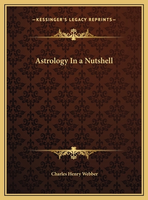 Astrology In a Nutshell 1169717705 Book Cover