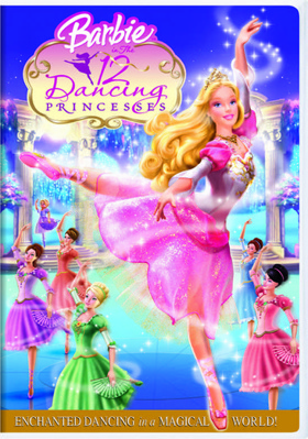 Barbie in The 12 Dancing Princesses B000GGSMNK Book Cover