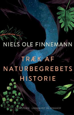 Tr?k af naturbegrebets historie [Danish] 8726159244 Book Cover