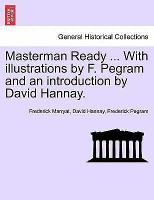 Masterman Ready ... with Illustrations by F. Pe... 1241236151 Book Cover