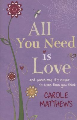 All You Need Is Love 0755345762 Book Cover