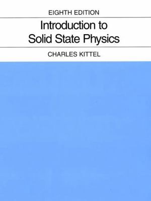 Introduction to Solid State Physics 047141526X Book Cover