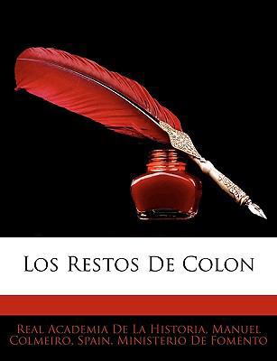 Los Restos De Colon [Spanish] 1146127030 Book Cover