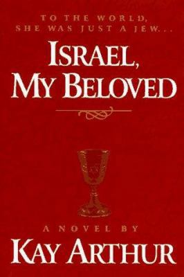 Israel, My Beloved 1565074033 Book Cover