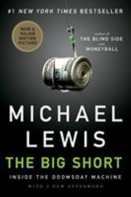 The Big Short: Inside the Doomsday Machine 0393338827 Book Cover