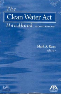 The Clean Water Act Handbook 1590312171 Book Cover