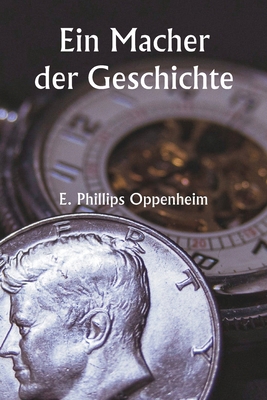 Ein Macher der Geschichte [German] 9359256234 Book Cover