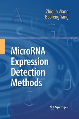 Microrna Expression Detection Methods 3642425186 Book Cover