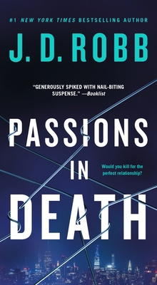 Passions in Death: An Eve Dallas Novel 1250909414 Book Cover