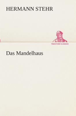 Das Mandelhaus [German] 3849532208 Book Cover