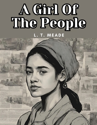 A Girl Of The People 1835915442 Book Cover