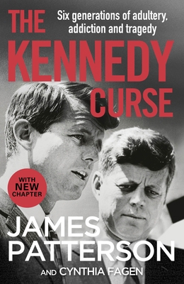 The Kennedy Curse: The shocking true story of A... 1787465357 Book Cover