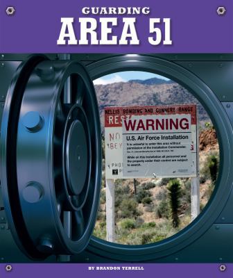 Guarding Area 51 1503808092 Book Cover