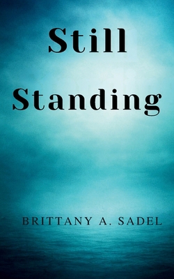 Still Standing B0GKW722WV Book Cover